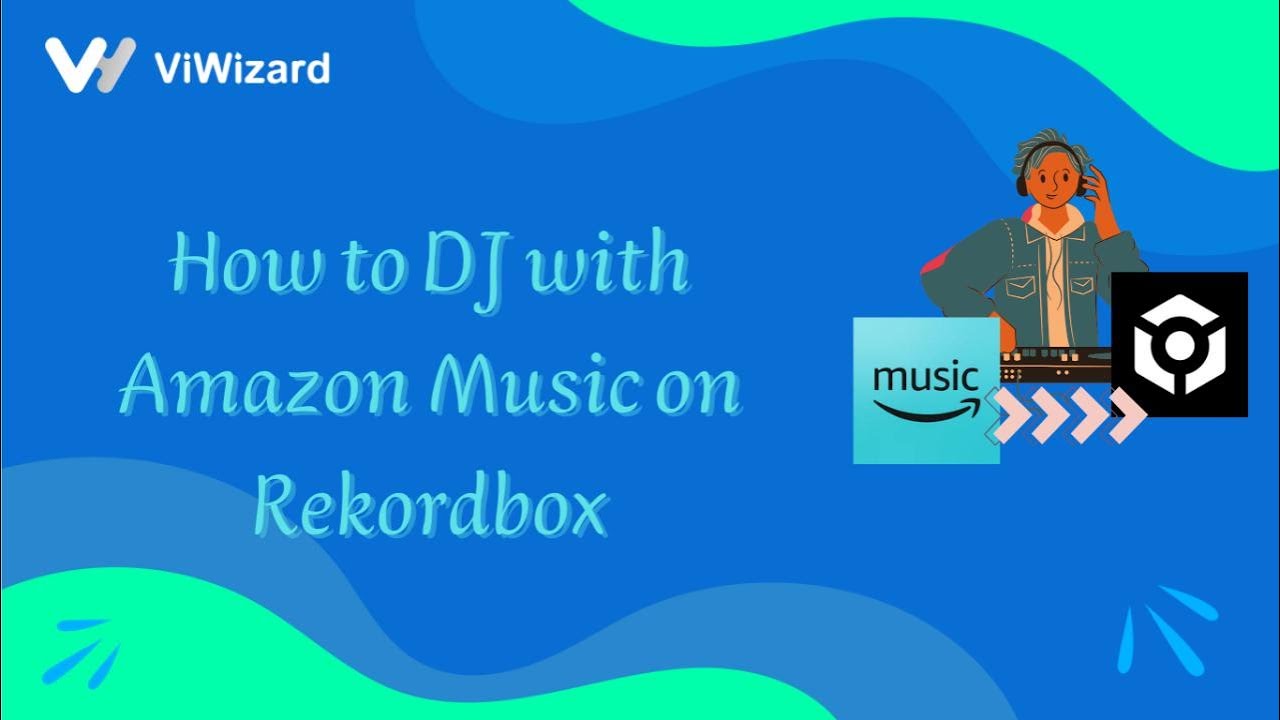 Rekordbox Guide: How to DJ with Amazon Music