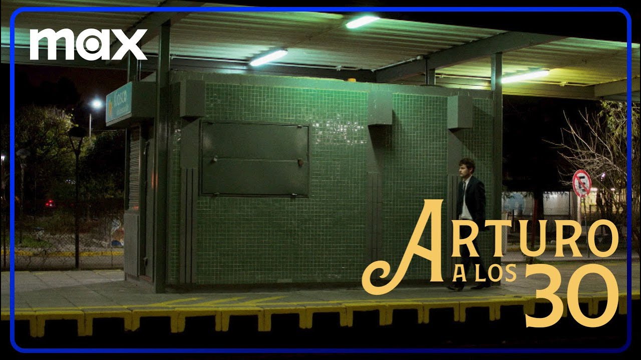 Arturo a los 30 | Tráiler Oficial | Max