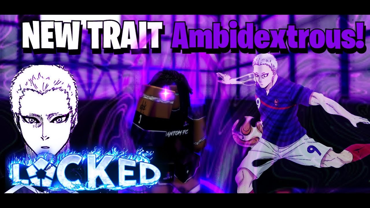 Using the New Trait Ambidextrous! (Locked)