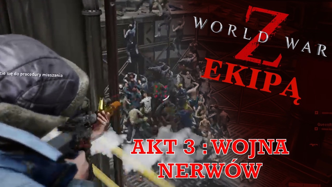 AKT 3: Wojna nerwów || World War Z ekipą @Trytytka0 @Hyhjok @ToMatelsky 🧟