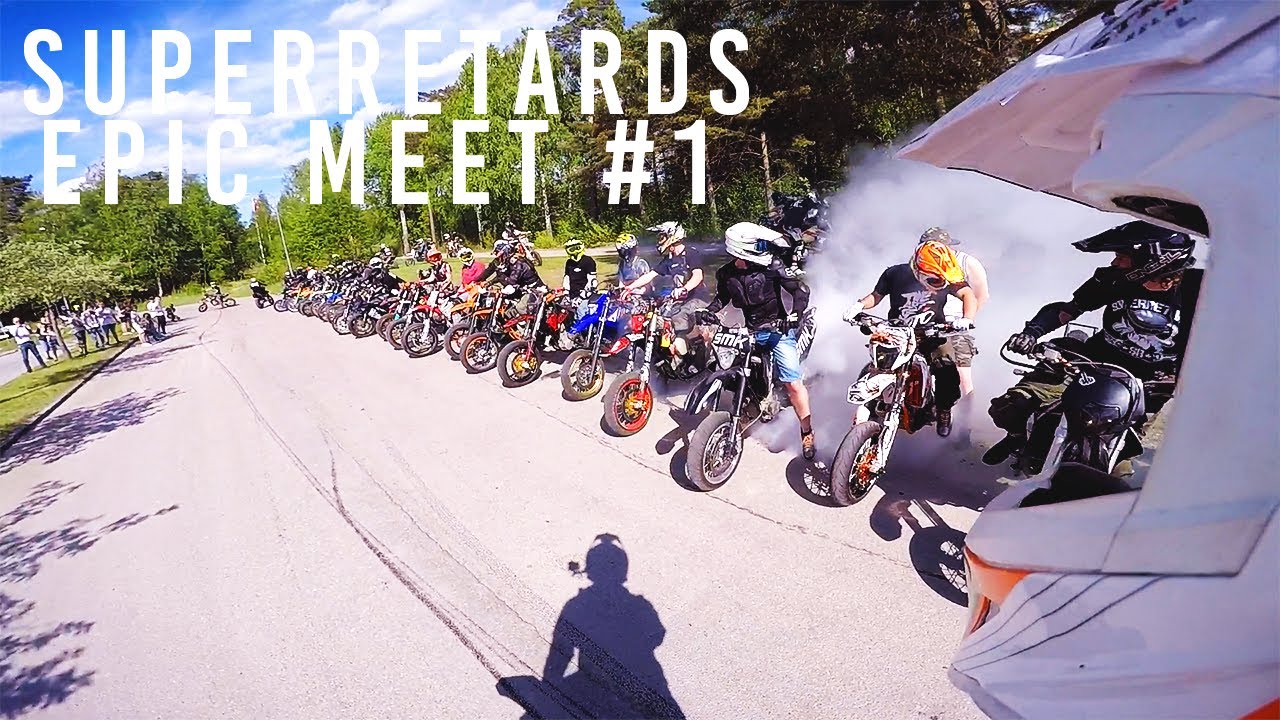 SUPERRETARDS EPIC MEET 2017!