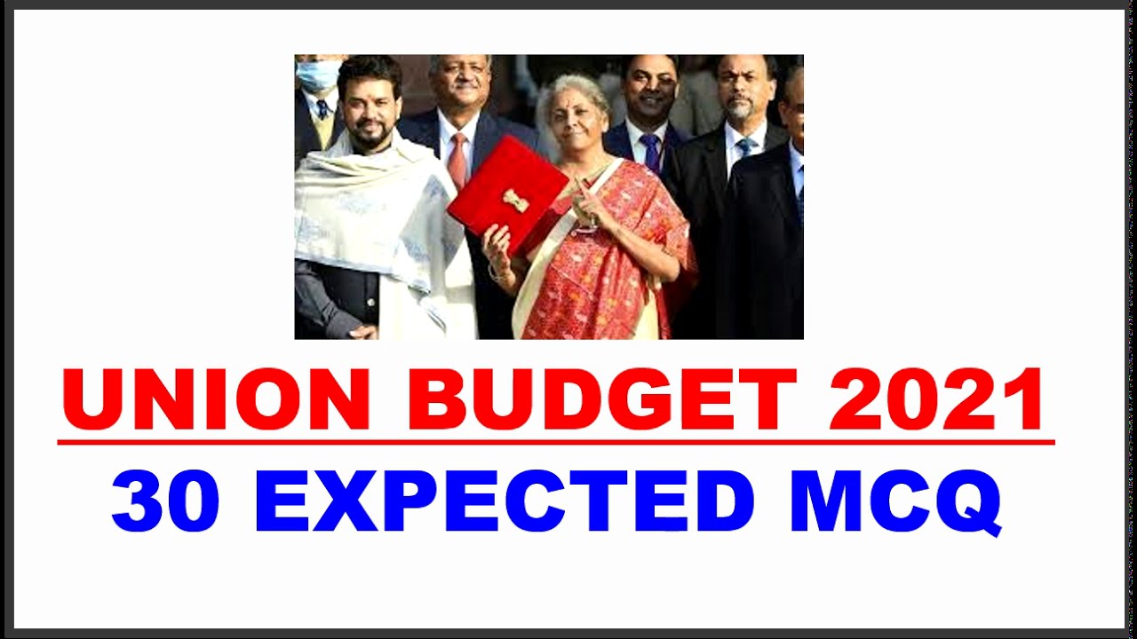 Union Budget 2021 Important Questions for Competitive Exams | Budget 2021 MCQ | English