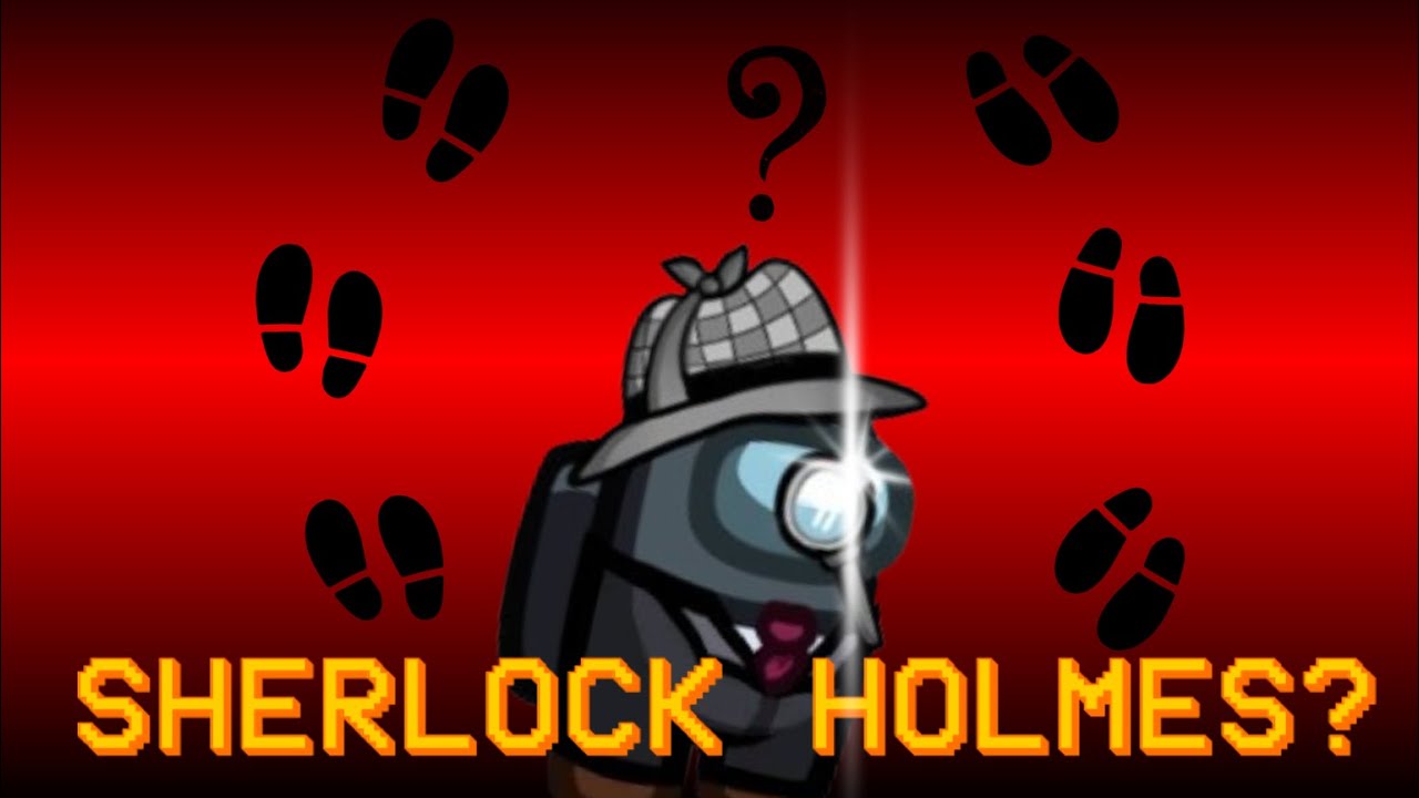 I became a BIG BRAIN detective in among us