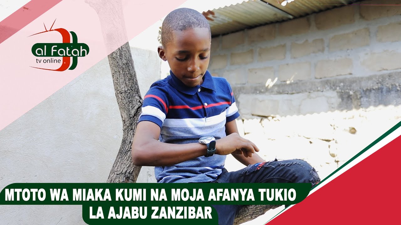 MTOTO WA MIAKA KUMI NA MOJA AFANYA TUKIO LA AJABU ZANZIBAR