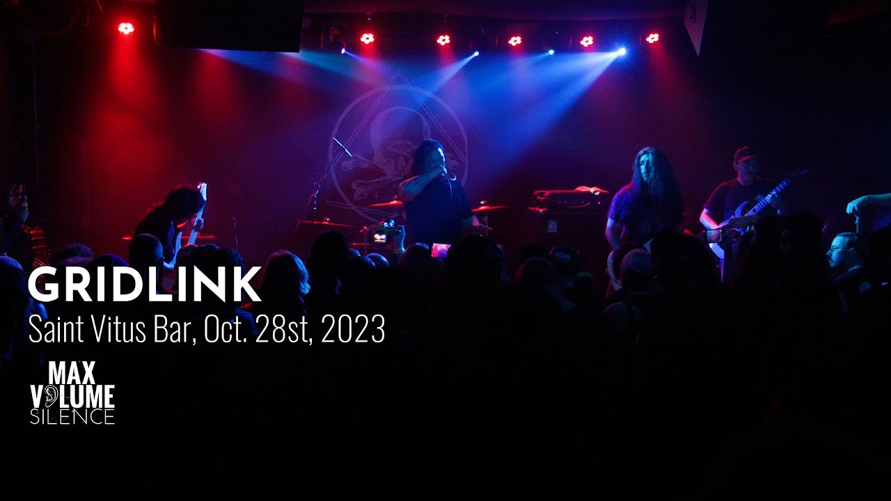 GRIDLINK live at Saint Vitus Bar, Oct. 28th, 2023 (FULL SET)