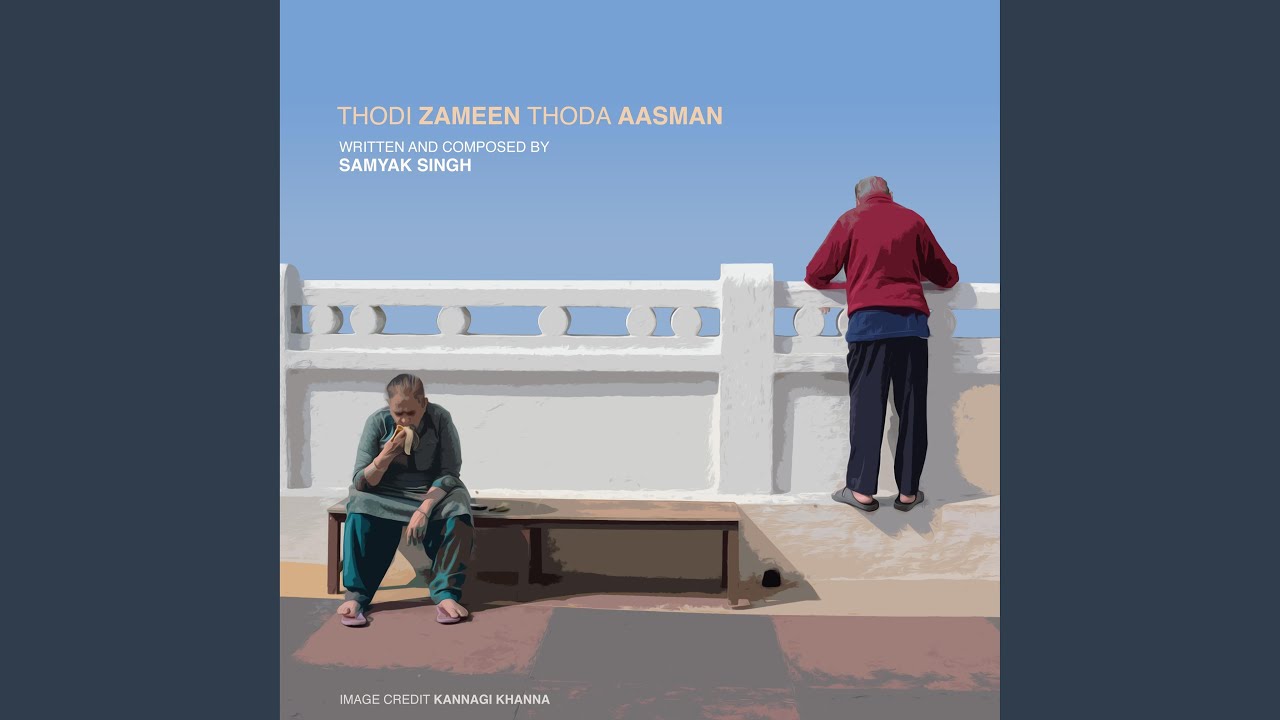 Thodi Zameen Thoda Aasman