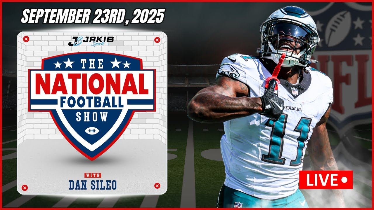 The National Football Show with Dan Sileo | Tuesday September 23rd, 2025