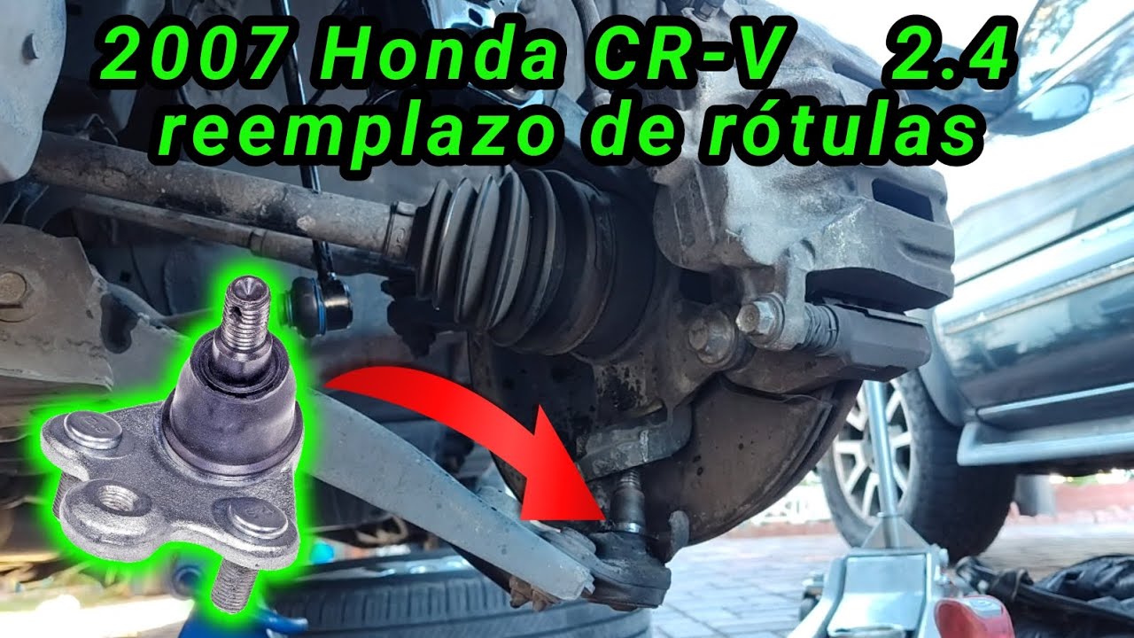 2007 Honda CR-V 2.4 Cómo cambiar la rótulas ( How to change the ball joints )