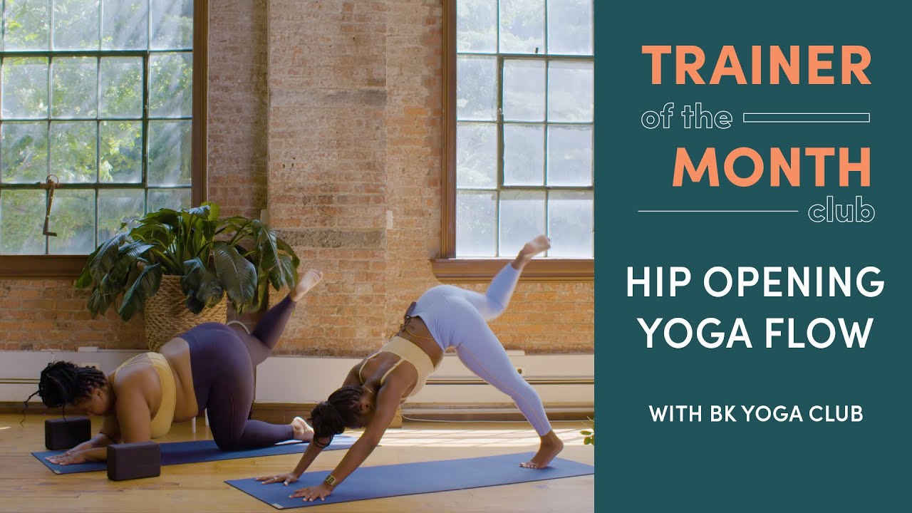 Hip Opening Yoga Flow | Trainer of the Month Club | Well+Good