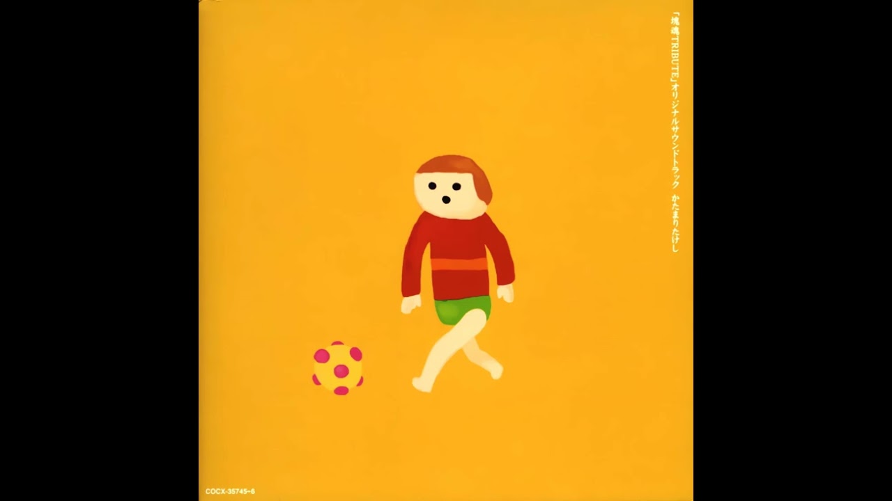 「塊魂TRIBUTE」オリジナル・サウンドトラック「かたまりたけし」 (Katamari Damacy Tribute Original Soundtrack: Katamari Takeshi)