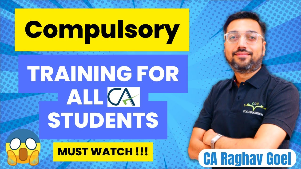 Compulsory IT & Communication Skills Training for CA Students By CA Raghav Goel Sir #icai #ca