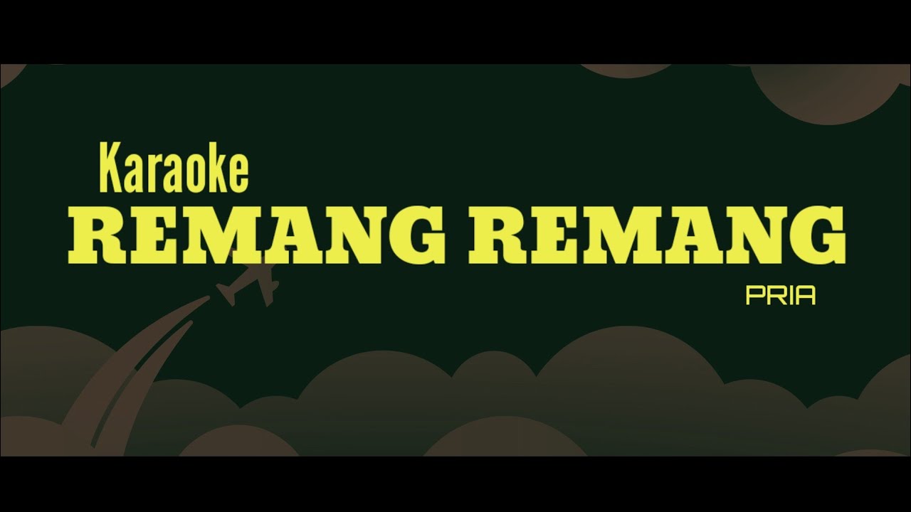 Karaoke Gayo Remang Remang // Buntul Kubu Nada Pria