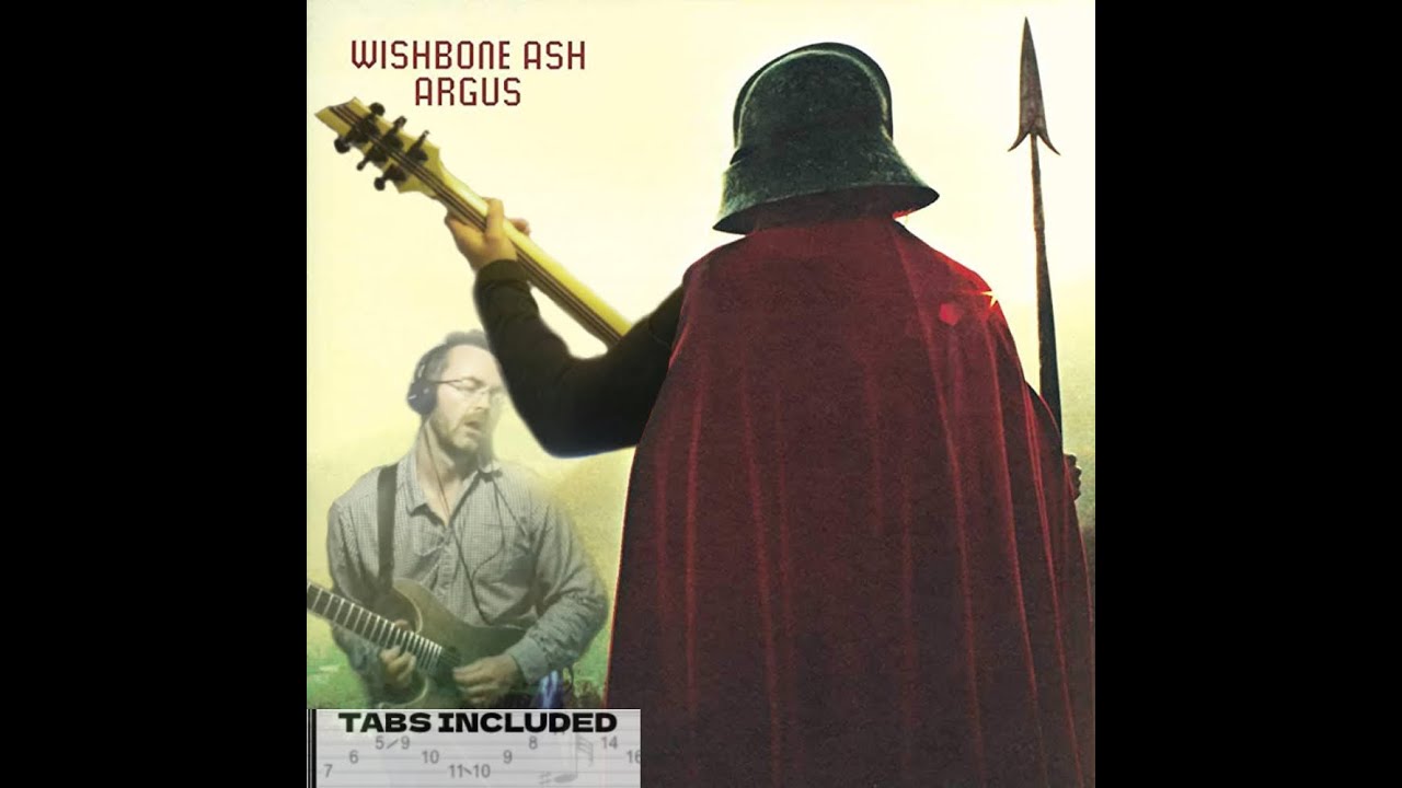 Wishbone Ash - ‘Throw Down The Sword’ (guitar cover + tab) [Progressive Rock]