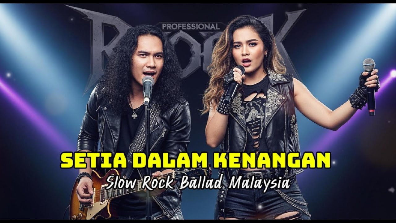 Setia dalam Kenangan | Slow Rock Ballad Malaysia Menyentuh Hati