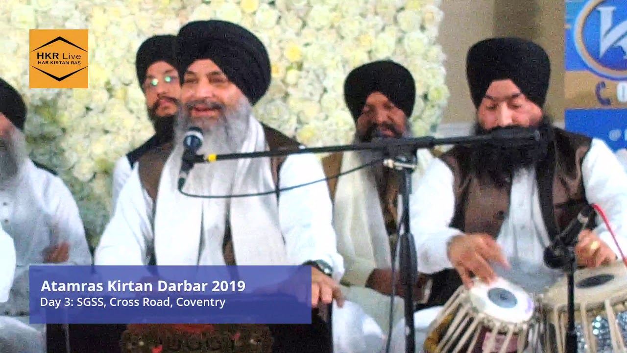 Day 3: Atamras Kirtan Darbar 2019 Part 2 - SGSS Coventry 24 Nov 2019