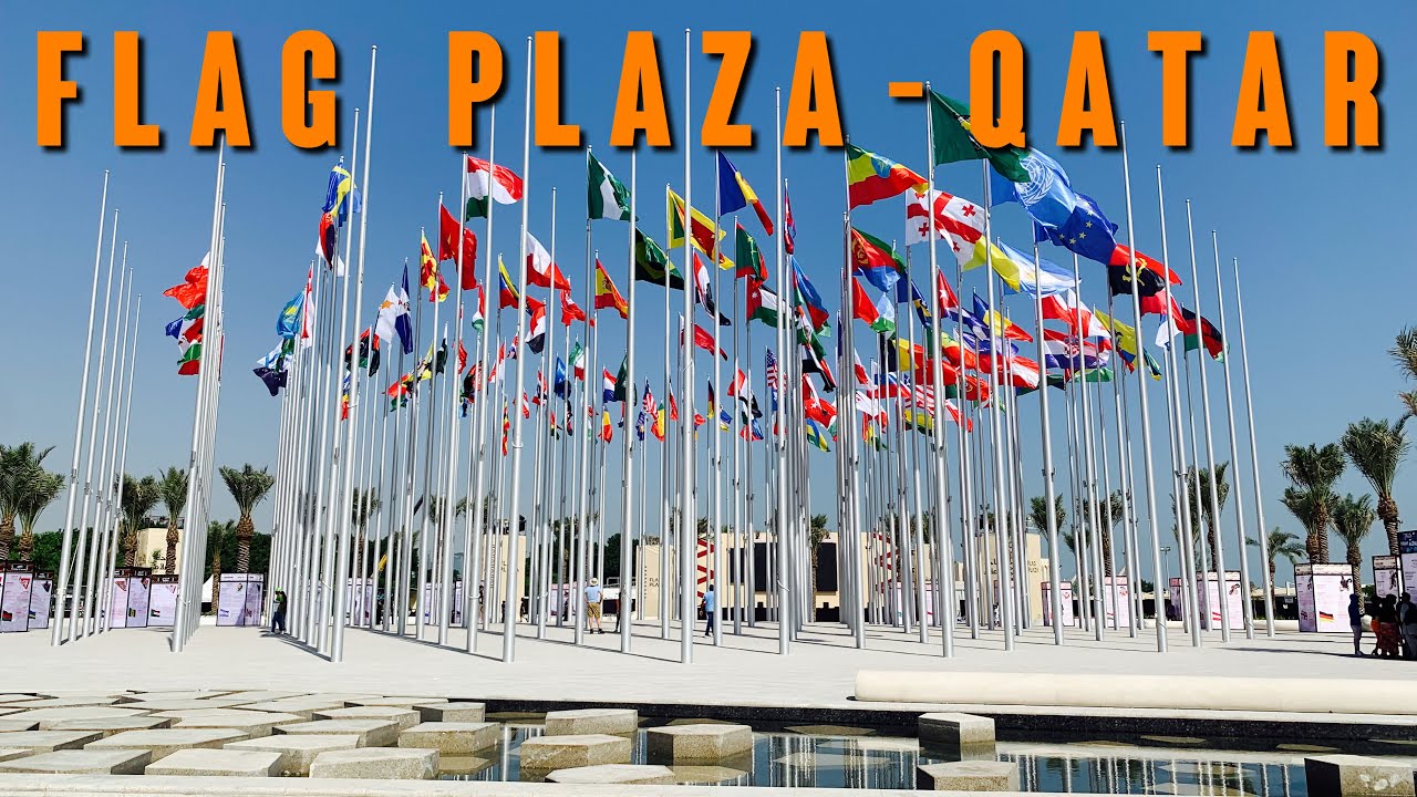 FLAG PLAZA | Years of Culture | QATAR 2022