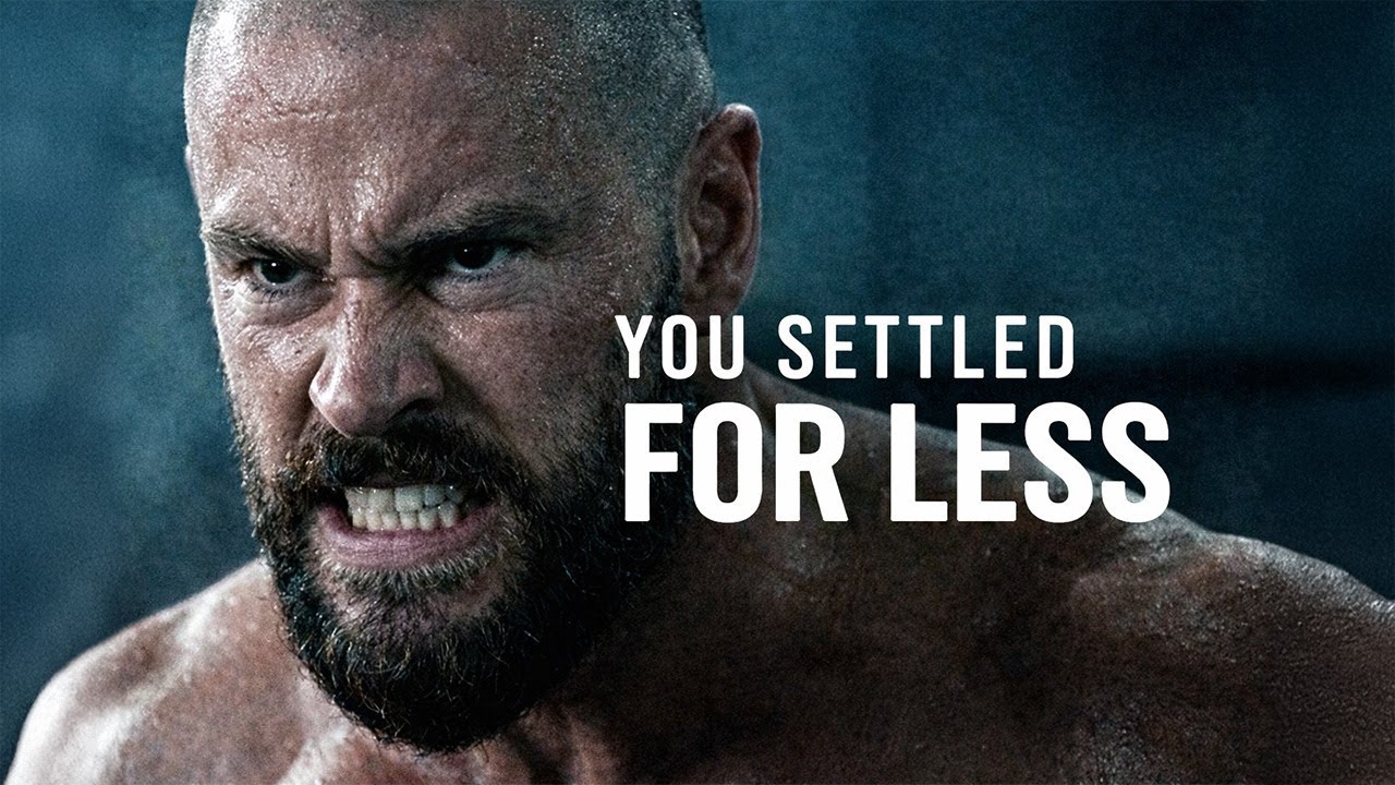 YOU SETTLED FOR LESS- Motivational Speech