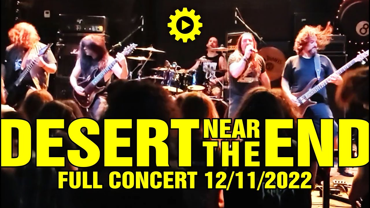 DESERT NEAR THE END - Full Concert [12/11/2022 @8ball - Thessaloniki - Greece]