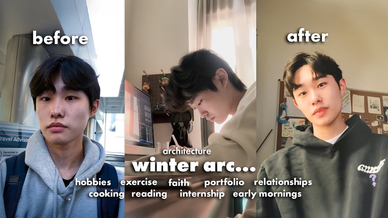 my WINTER TRAINING ARC (architecture student edition)