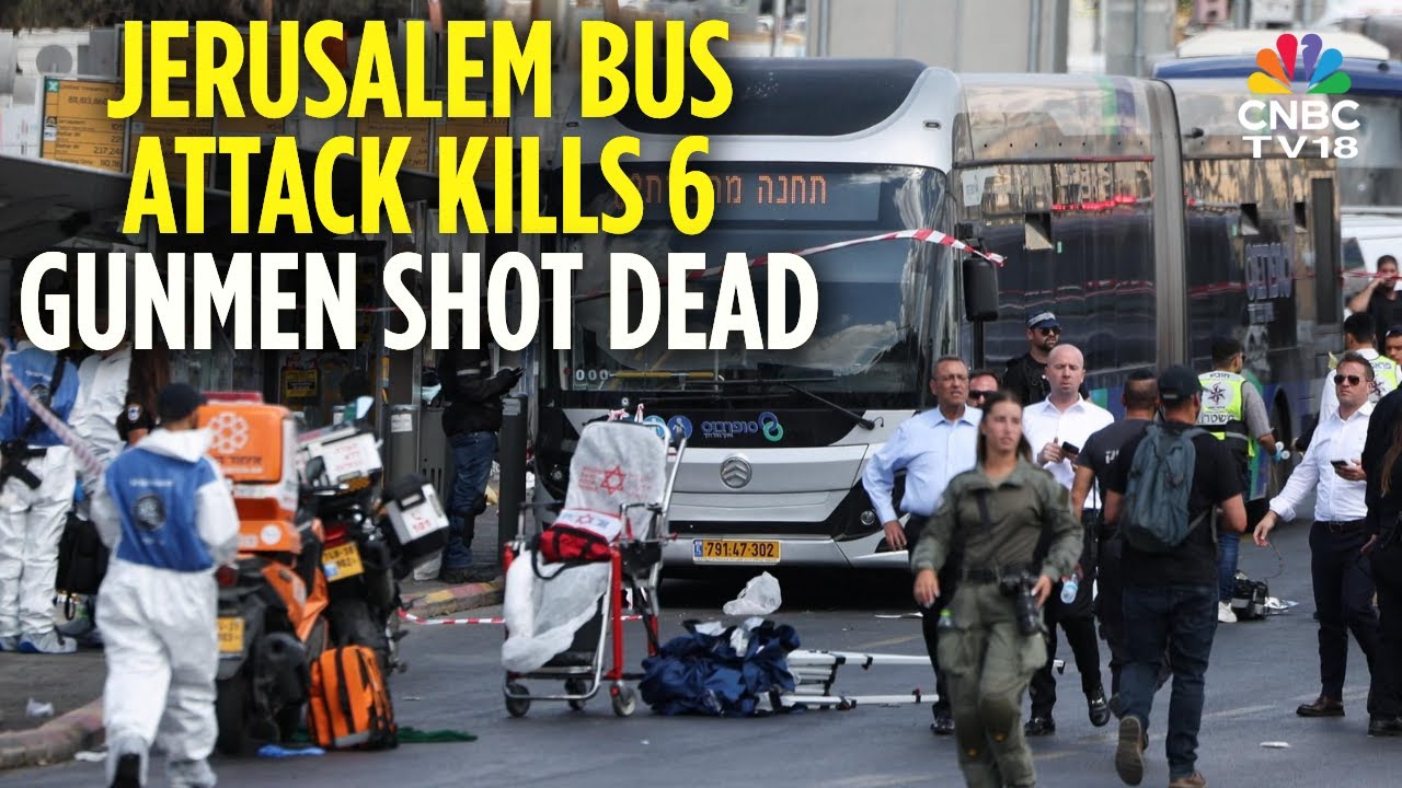 Two Palestinian Gunmen Kill Six In Jerusalem Bus Stop Attack At Ramot Junction | N18G | CNBC TV18
