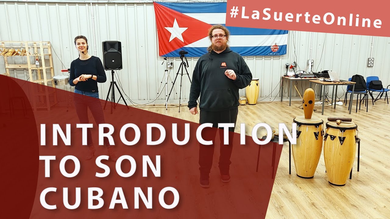 Introduction to Son Cubano - Son theory and rhythmical practice