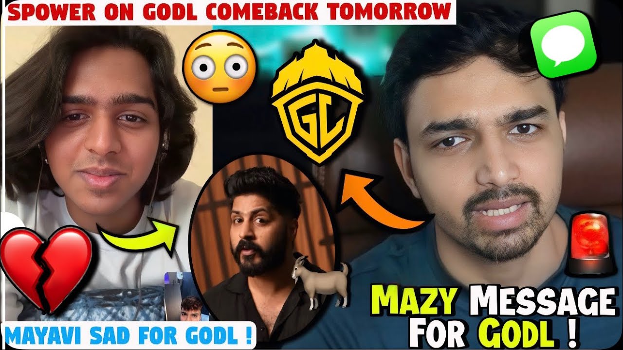 Spower Reply On GodL Comeback Tomorrow💛🫡Mazy Message For GodL😳Mayavi Sad On GodL Choke💔