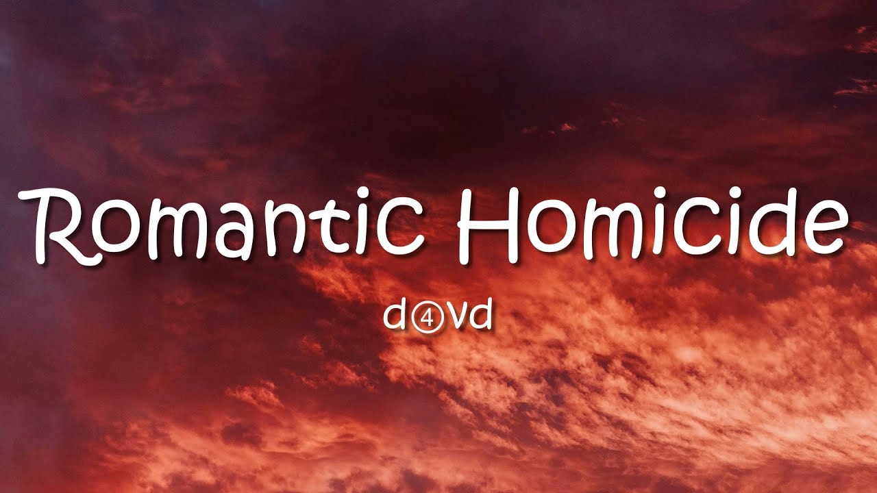 d4vd - Romantic Homicide (Lyrics)