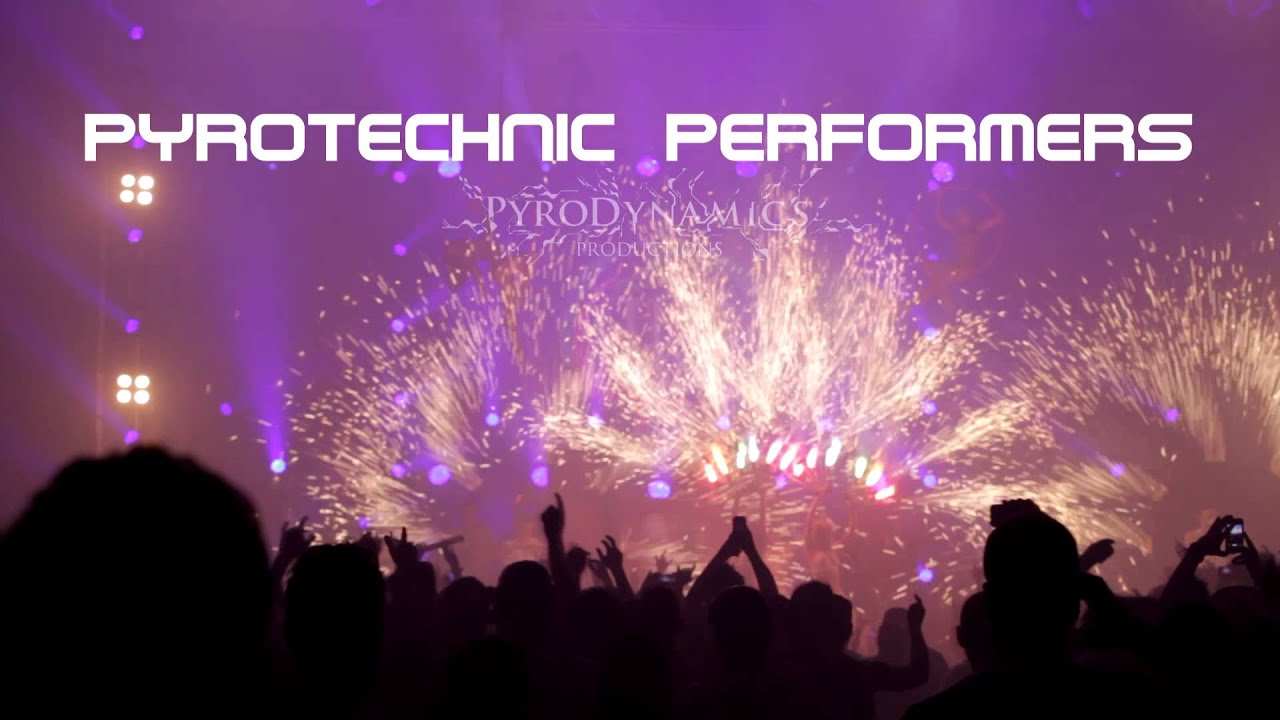 PYRODYNAMICS - Pyrotechnic Performers 2014