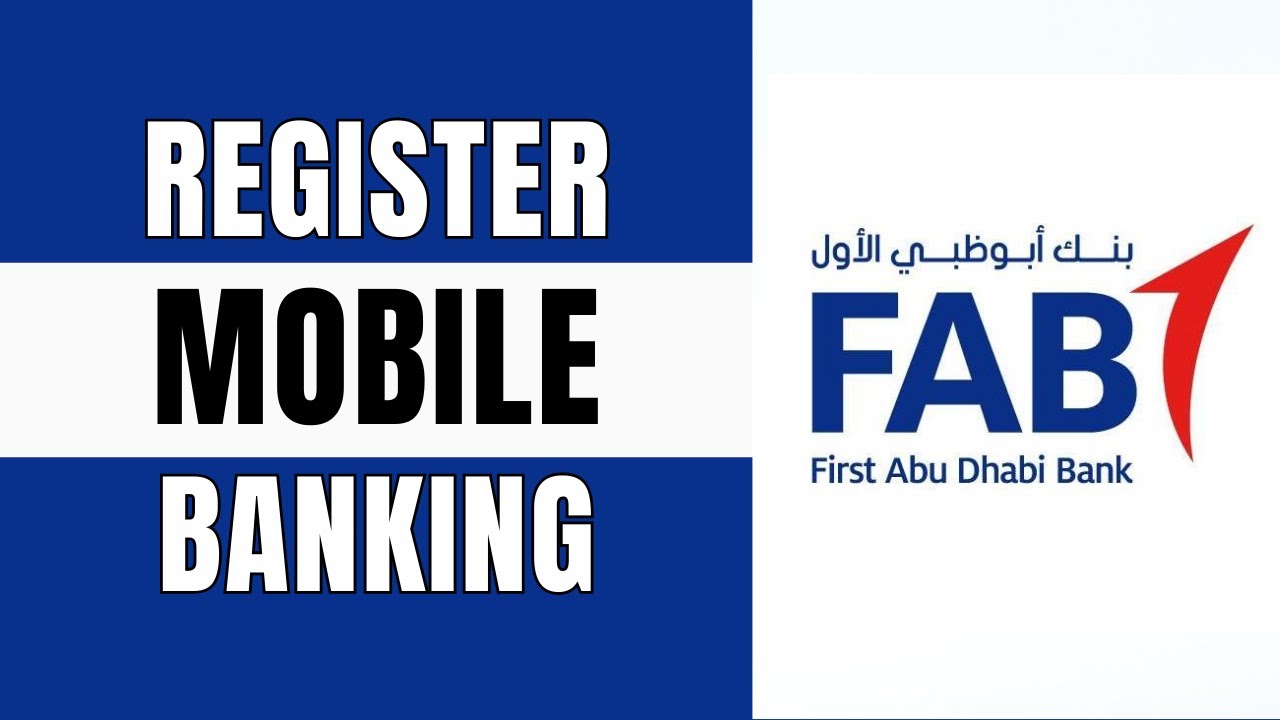 Как зарегистрировать мобильный банкинг FAB &mdash; онлайн-банкинг First Abu Dhabi Bank (2024)