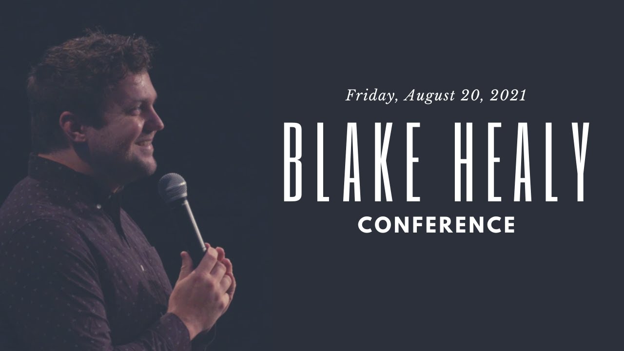Seeing In The Spirit | Supernatural Conference (Session 1) | Blake K. Healy | August 20, 2021