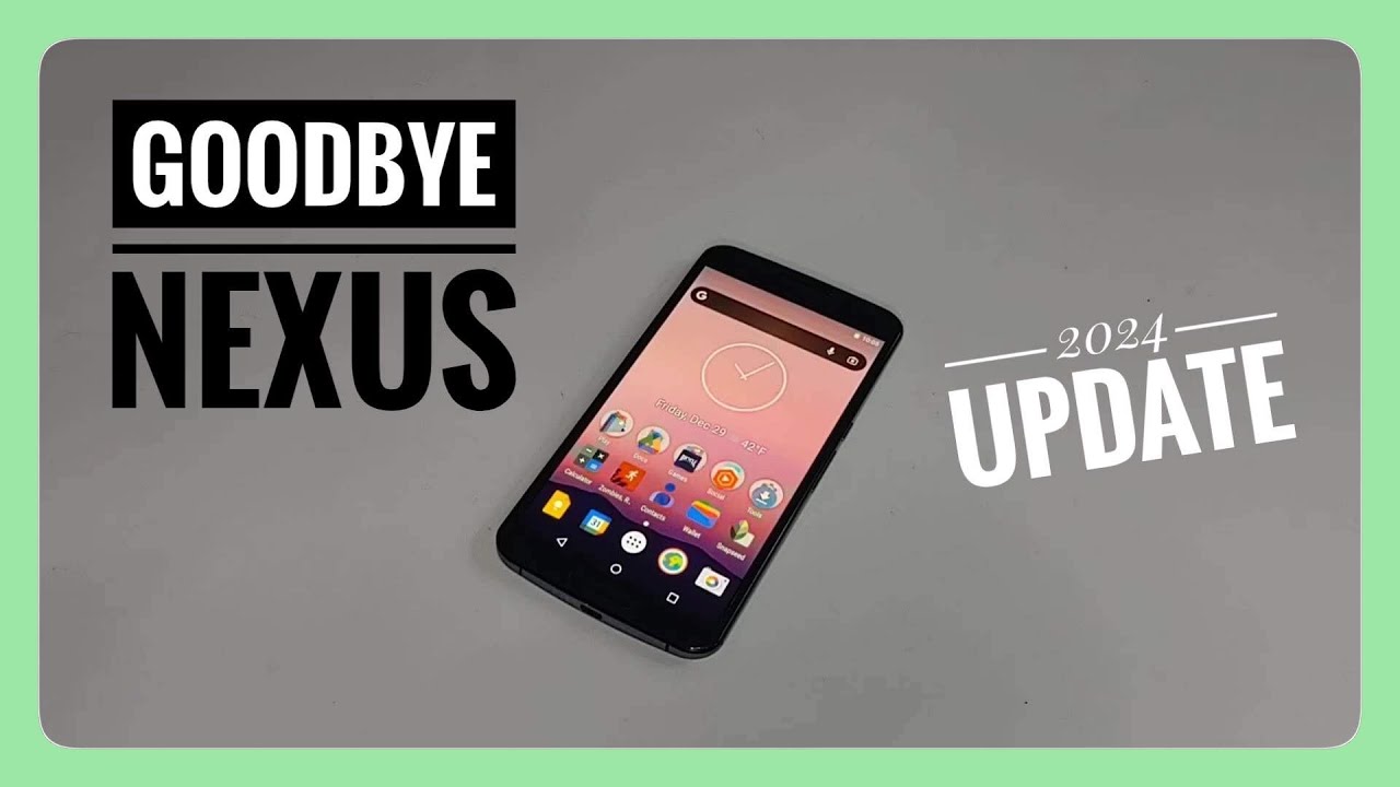 Nexus 6 in 2024 — A Fond Farewell!