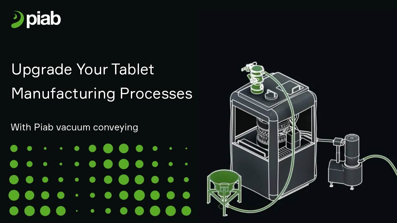 Upgrade Your Tablet Manufacturing Processes With Vacuum Conveying