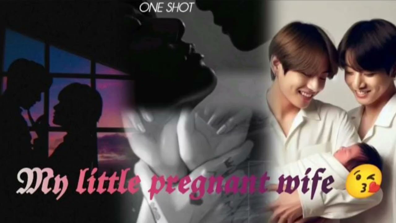 ✨taekook 🥰new movie 😘my little pregnant wifey✨🙈enjoy all lovelys 🔞🥵jk top🙈