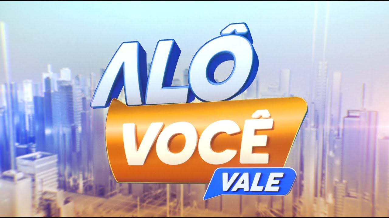 Assista: Al&ocirc; Voc&ecirc; Vale | 28/10/2025