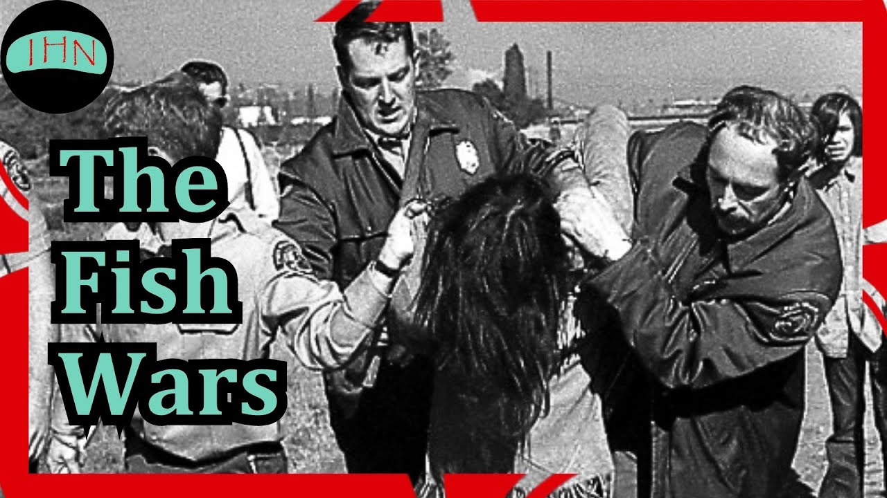 The Civil Rights Struggle of the Pacific Northwest—The Fish Wars
