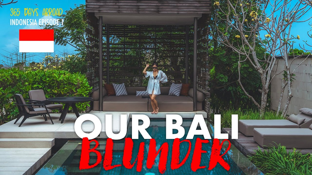 Our Bali Mistake