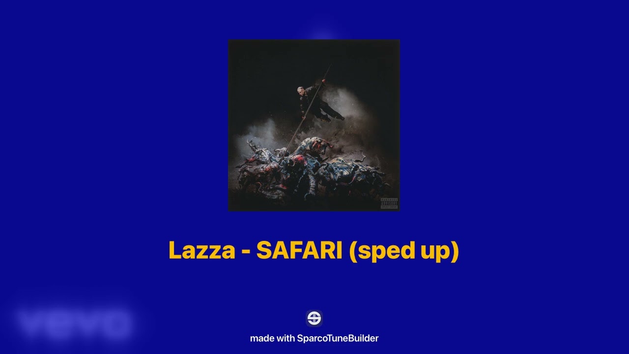 Lazza - SAFARI 𝘀𝗽𝗲𝗱 𝘂𝗽