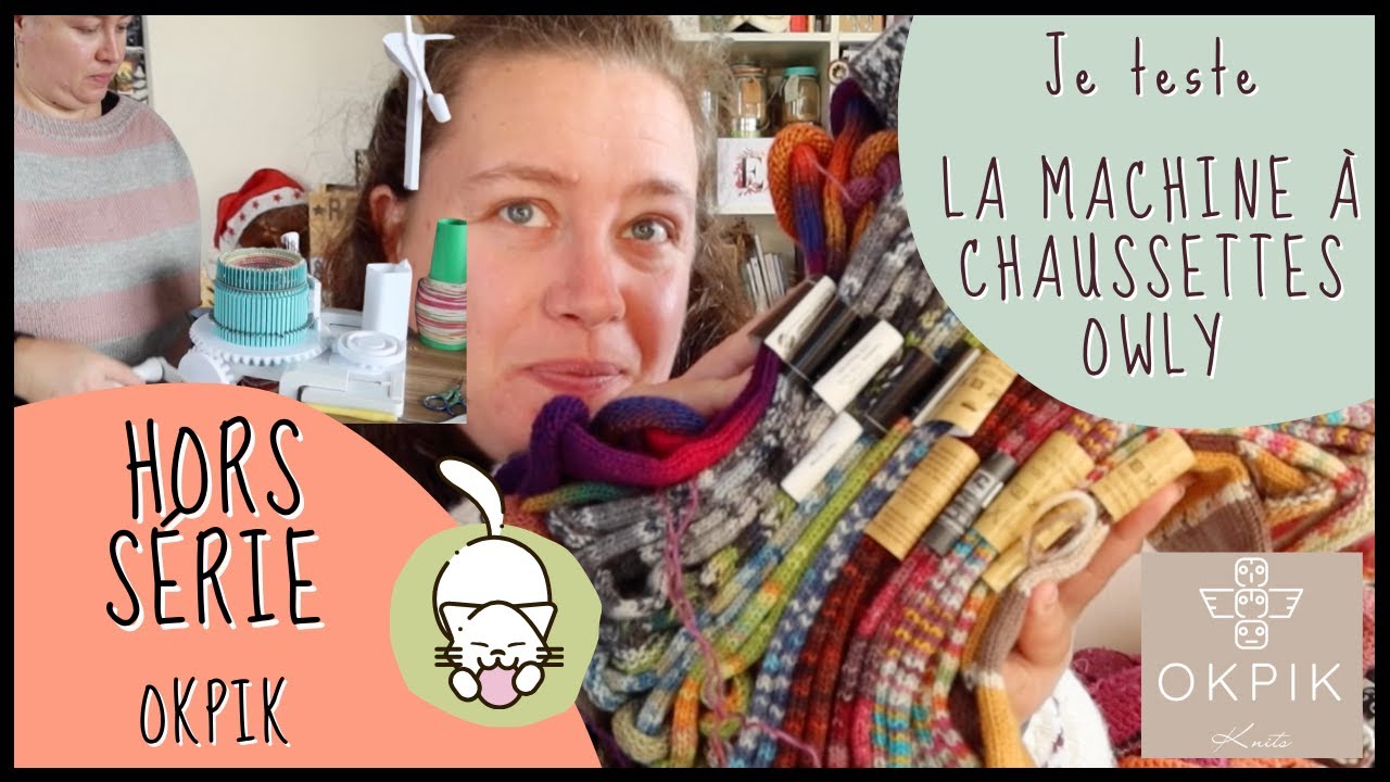 Je teste la machine à tricoter des tubes de chaussettes Okpik 🧶 HORS SERIE