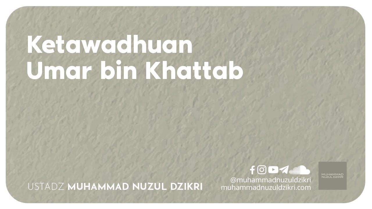 KETAWADHUAN UMAR BIN KHATTAB (4 menitan)