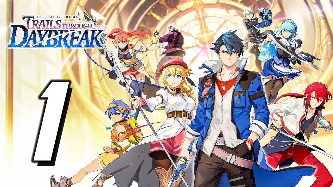 The Legend of Heroes: Trails Through Daybreak - Gameplay Walkthrough Part 1 - Prologue (English)