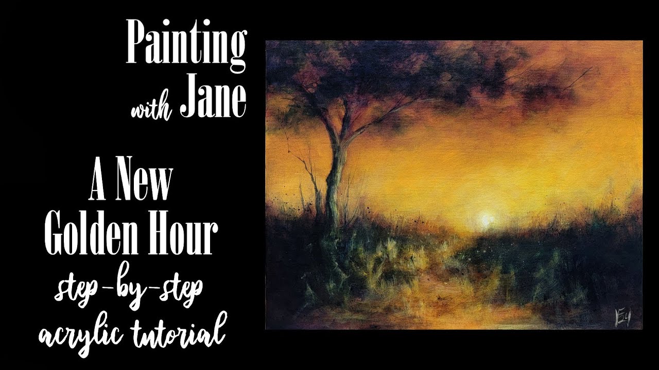 A New Golden Hour - Step by Step Acrylic Painting on Canvas