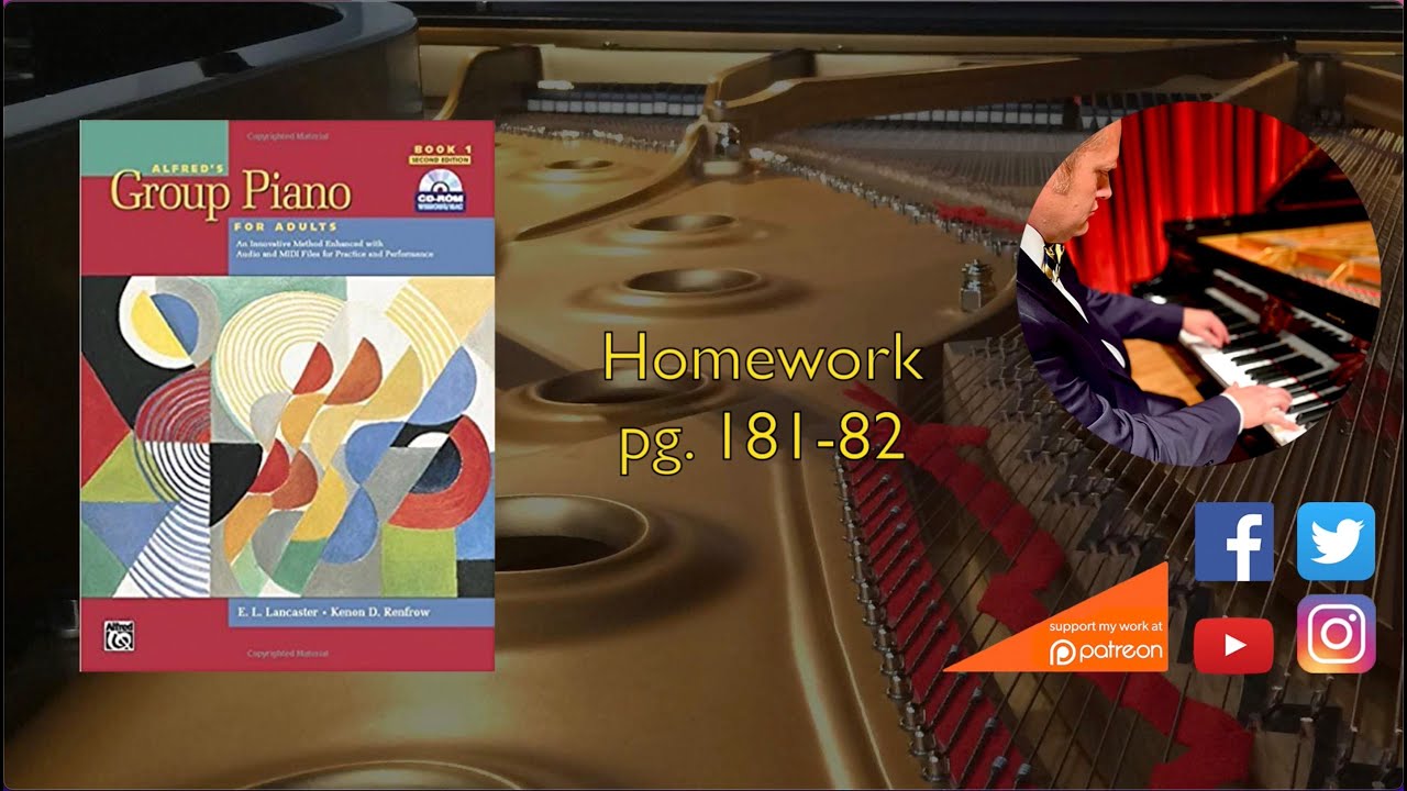 Homework Page 181-182 -Alfred's Group Piano for Adults