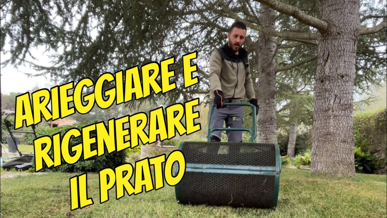 Come arieggiare e rigenerare il prato - arieggiatura semina e topdressing - parte 1