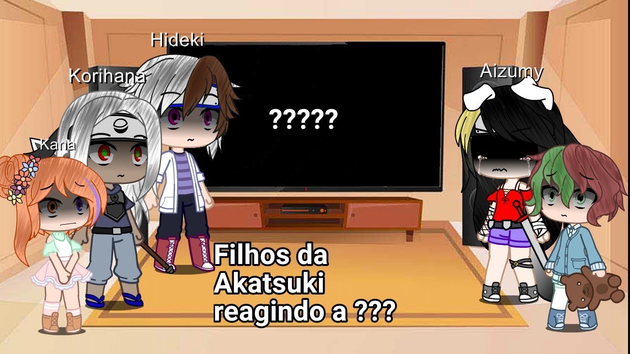 Filhos da Akatsuki reagindo a ?????