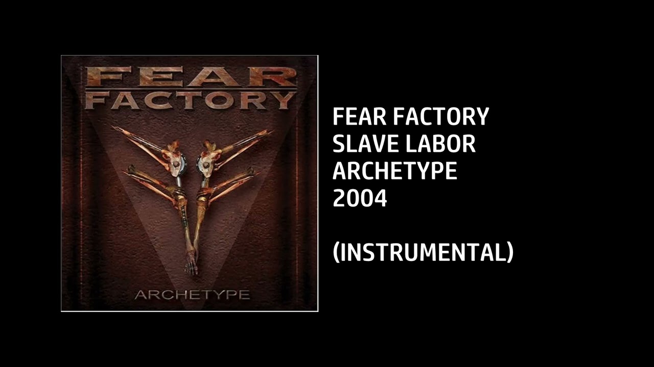 Fear Factory - Slave Labor [Custom Instrumental]