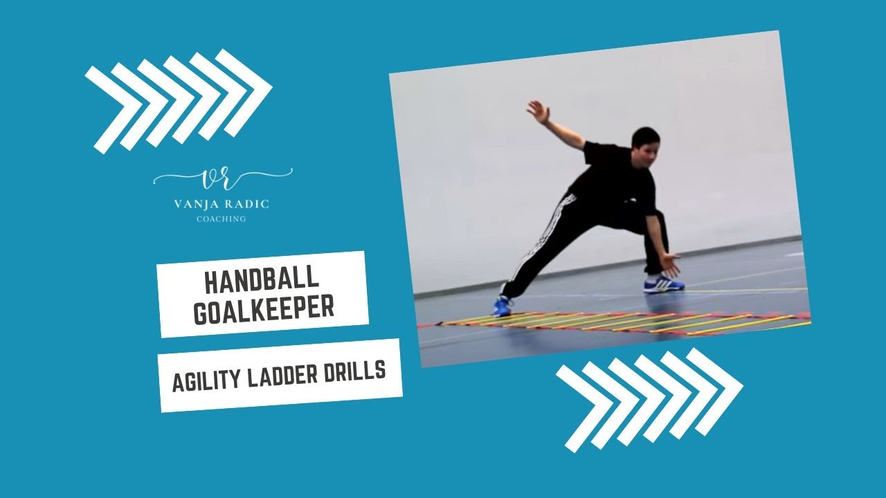 Handball Goalkeeper Training - Specific Agility Ladder Drills for Handball Goalkeepers