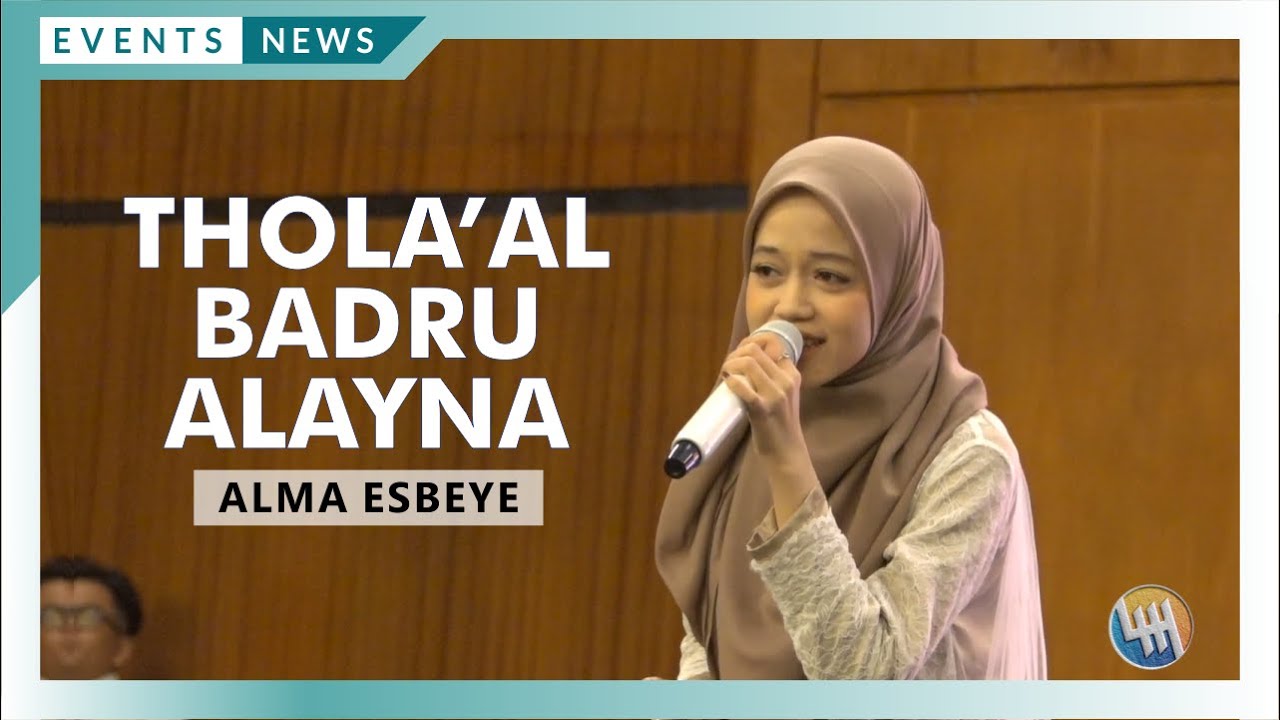 ALMA ESBEYE - THOLA'AL BADRU ALAYNA  (PT. AMSA SAMARINDA)