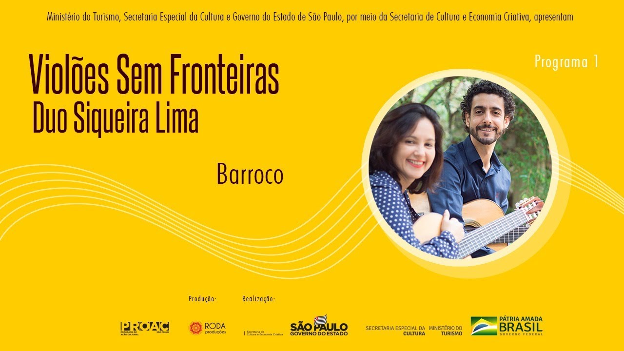 Violões Sem Fronteiras | Duo Siqueira Lima | Barroco