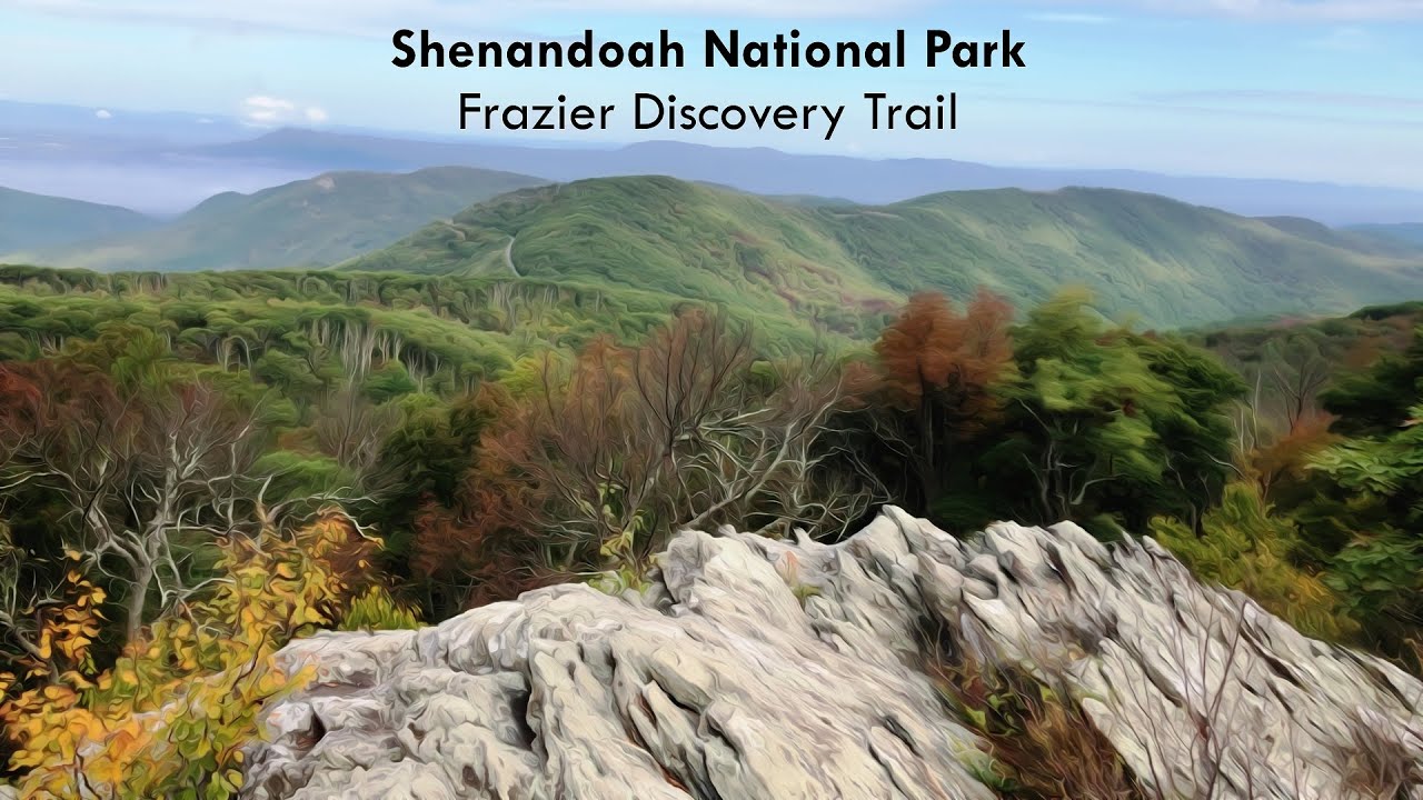 Shenandoah National Park - Frazier Discovery Trail