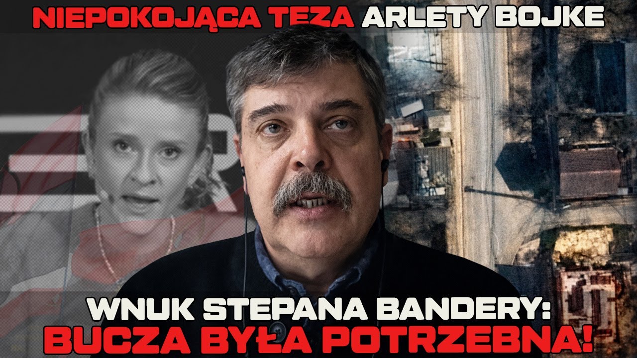 Wnuk Bandery: Bucza była potrzebna! Ciąg dalszy polemiki z tezą Kanału zero
